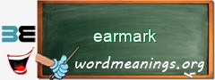 WordMeaning blackboard for earmark